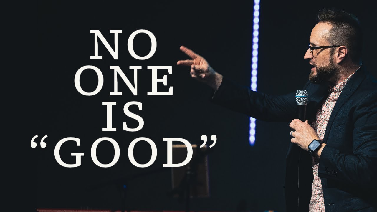 Pastor Stephen Tilmon | No One Is Good | Connect Church Longview