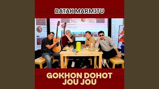 Gokhon Dohot Jou Jou