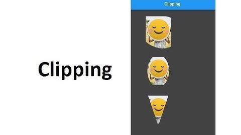 FLUTTER - CLIPPING [ClipRRect || ClipOval || ClipPath || Column || Padding ||]