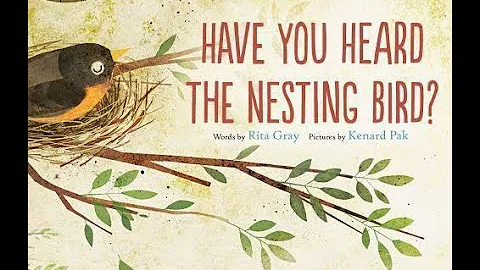 Kids Book Read Aloud: Have You Heard the Nesting B...