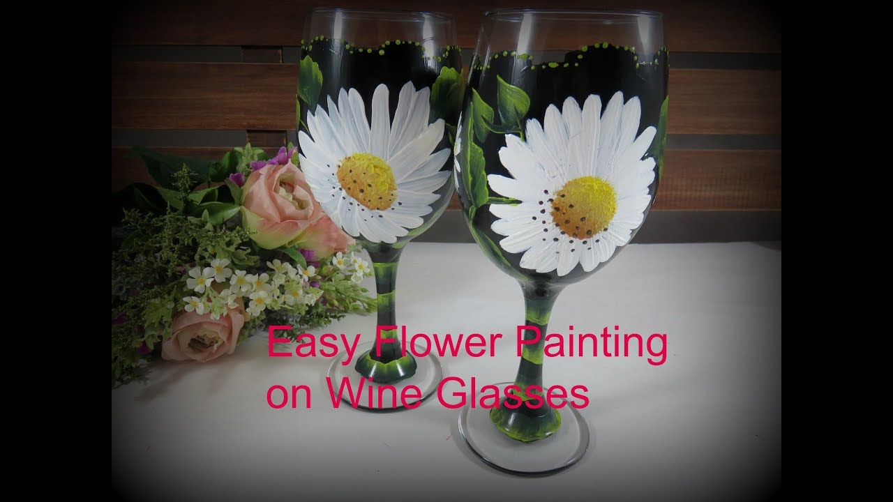 Easy Flower Painting on Wine Glasses Flower Painting Tutorial