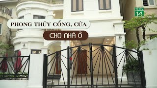 Phong Thủy Cổng, Cửa cho nhà ở| VTC14