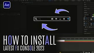 How to Download and Install FX Console-FREEPlugin to Speed up Your After Effects Workflow