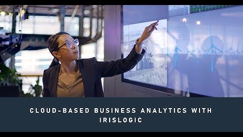 Cloud based business analytics implementations with IrisLogic