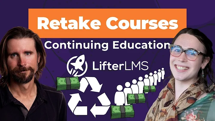 Use the Continuing Education Features of LifterLMS to Allow Retake of Courses