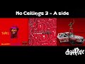 Lil Wayne - No Ceilings 3 A Side (Full Mixtape) Time-Stamped