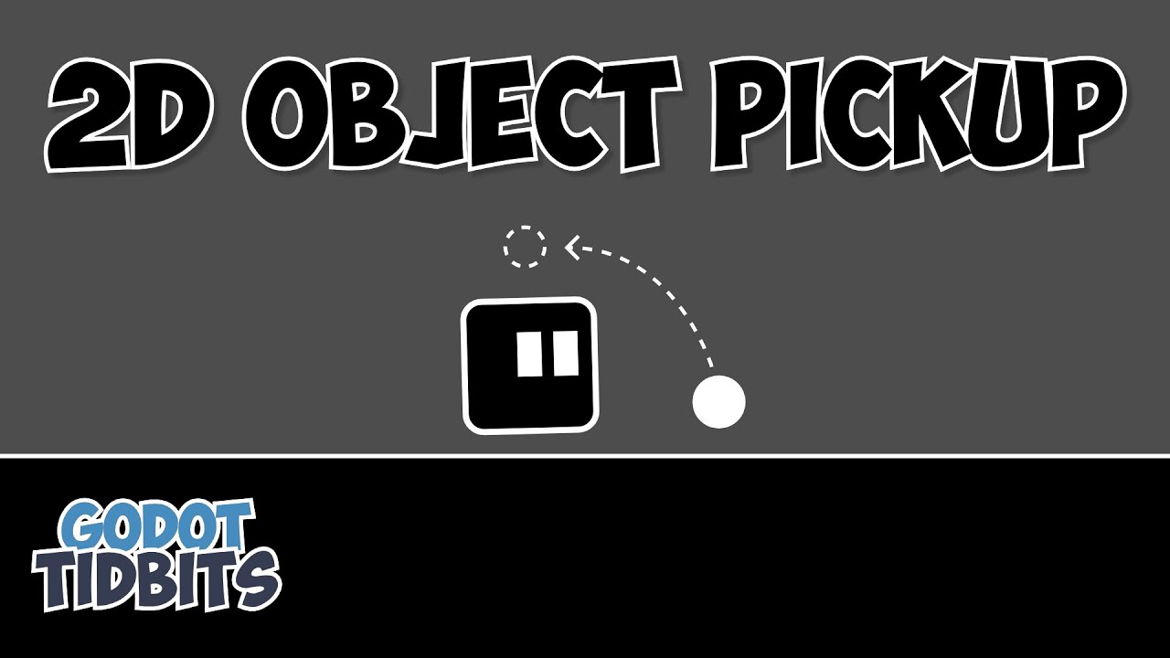 How to make 2D Object Pickup in Godot 4 - YouTube