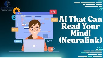 AI That Can Read Your Mind! Neuralink