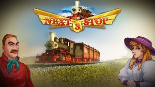 Next Stop 3 - Game Trailer