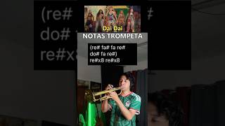 Notas Trompeta | Dai Dai #notastrompeta #trompeta #trumpet #trompetas #trumpets