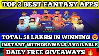 TOP 2 Best New Fantasy Apps For Pro Kabaddi 2021 | Total 58 Lakhs In Winning | Daily Free Giveaways screenshot 2