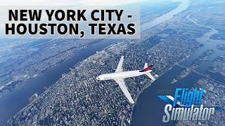 ✈️ MICROSOFT FLIGHT SIMULATOR 2020 | NEW YORK CITY - HOUSTON - DELTA AIRLINES- A320NEO  - AcePilotHD