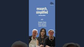 Research Simplified - workshop edition: Angela Chang, Dean Jamison, Sarah Hawkes