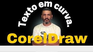 Texto em curva no CorelDraw.