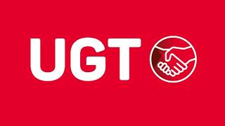 ¿Qué es la UNIÓN GENERAL DE TRABAJADORES (UGT)?