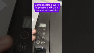 How To Reset Wifi Hp Printer For New Connection printing hp wifi