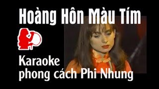 Hoàng Hôn Màu Tím - Tone Nữ ( Karaoke phamhong )