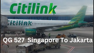 Flight Report : Citilink QG 527 Singapore To Jakarta