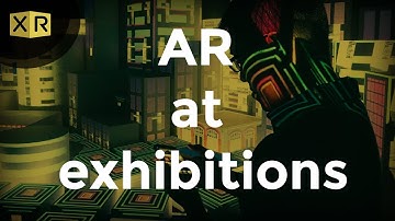 Augmented Reality in Exhibitions