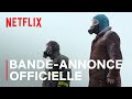 L Éternaute Bande Annonce Officielle VF Netflix France L Éternaute Bande Annonce Officielle VF Netflix France