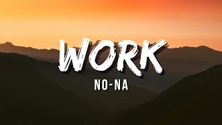 No Na  Work  