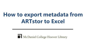 How to export metadata from ARTstor to Excel