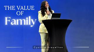 The Value of Family | Cynthia Brazelton