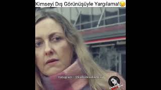 Kimseyi Dış Görünüşüyle Yargılama