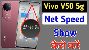 Vivo V50 5G net speed show/Vivo V50 5G me net speed kaise dekhe/network setting