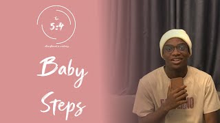 Baby steps