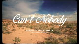 Can’t Nobody (feat. Ryan Ofei & Maryanne J. George) | Maverick City x Kirk Franklin