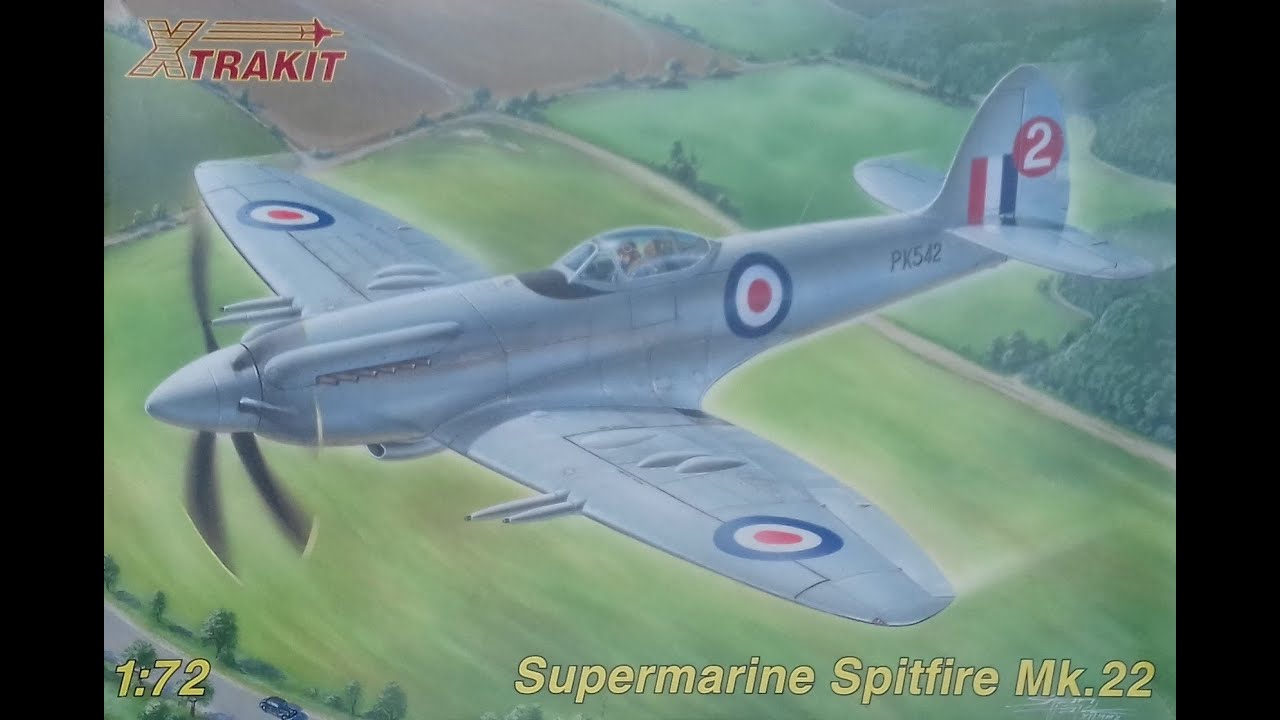 ビルト　スピットファイア　5.7 WHATS IN THE BOX? XTRAKIT 1/72 SUPERMARINE SPITFIRE MK 22. KIT