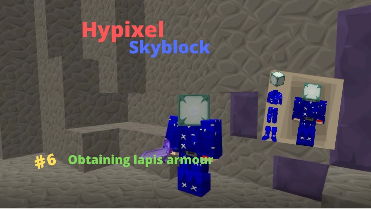 Obtaining lapis armour 6 Hypixel Skyblock YouTube