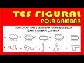 TES FIGURAL!!! Pembahasan Pola Gambar Lengkap Cara Mengerjakan  I  Klub Matematika