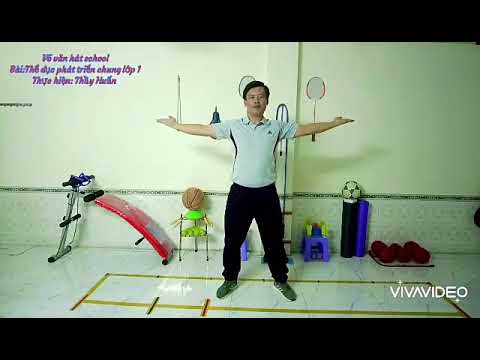 Thể dục - Bài thể dục phát triển chung (phần 1) - Lớp 1