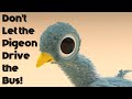 Dont let the pigeon drive the bus  animated storybook  words and pictures by mo willems