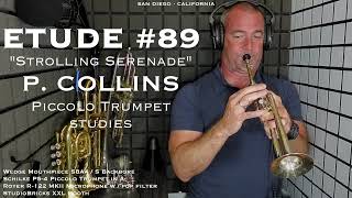 COLLINS Etude #89 Strolling Serenade from Piccolo Trumpet Studies by Phil Collins