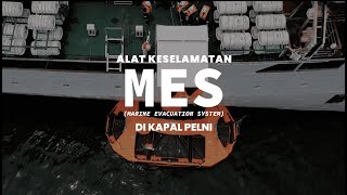 Marine Evacuation System - Alat Keselamatan di Kapal PELNI