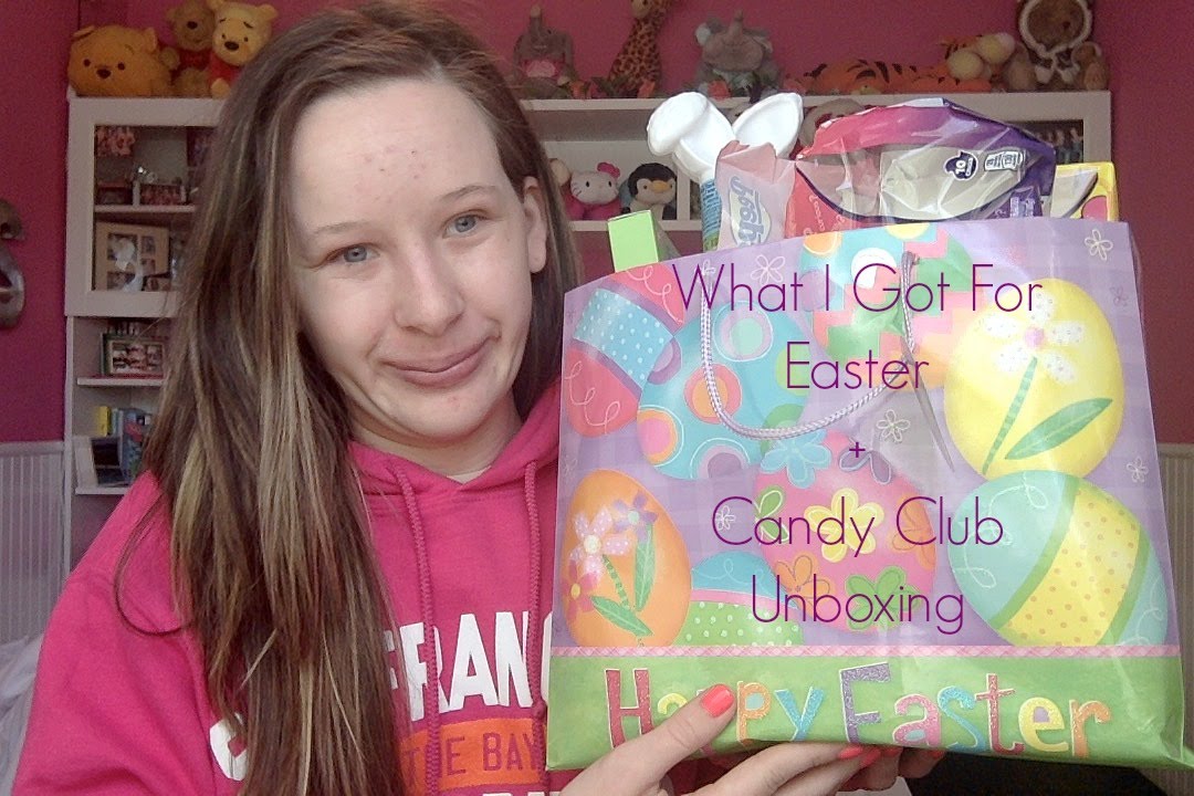 What I Got For Easter 2016 + Candy Club Unboxing YouTube