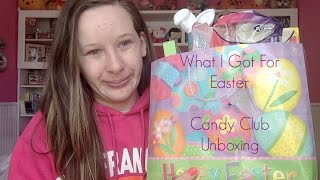 What I Got For Easter 2016 + Candy Club Unboxing