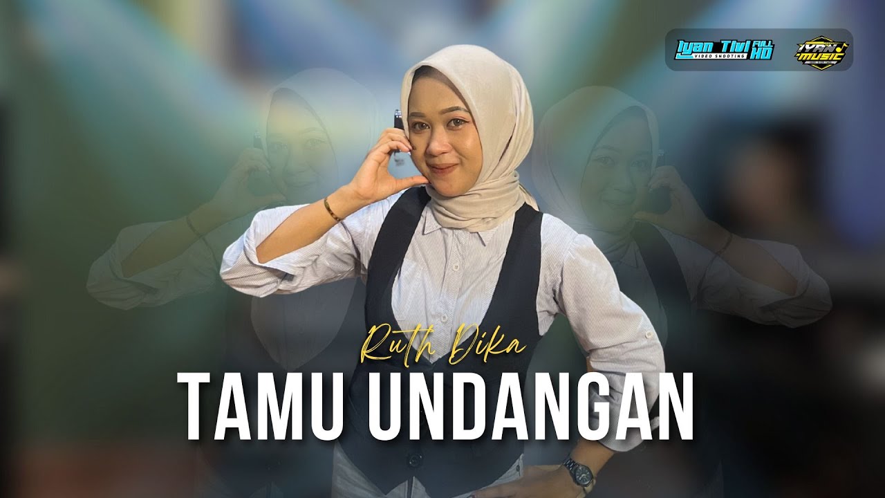 TAMU UNDANGAN - Ruth Dika Ft. Iyan Musik - Dangdut (Official Music Video)