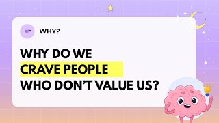 Famous Why We Crave People Who Don’t Value Us | The Psychology Behind Unrequited Love Profile