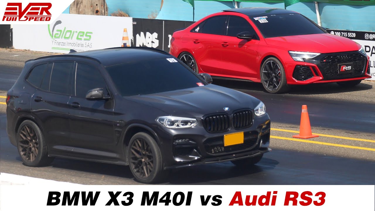 BMW X3 M40i ???? Audi RS3 ???? DRAG RACES - YouTube