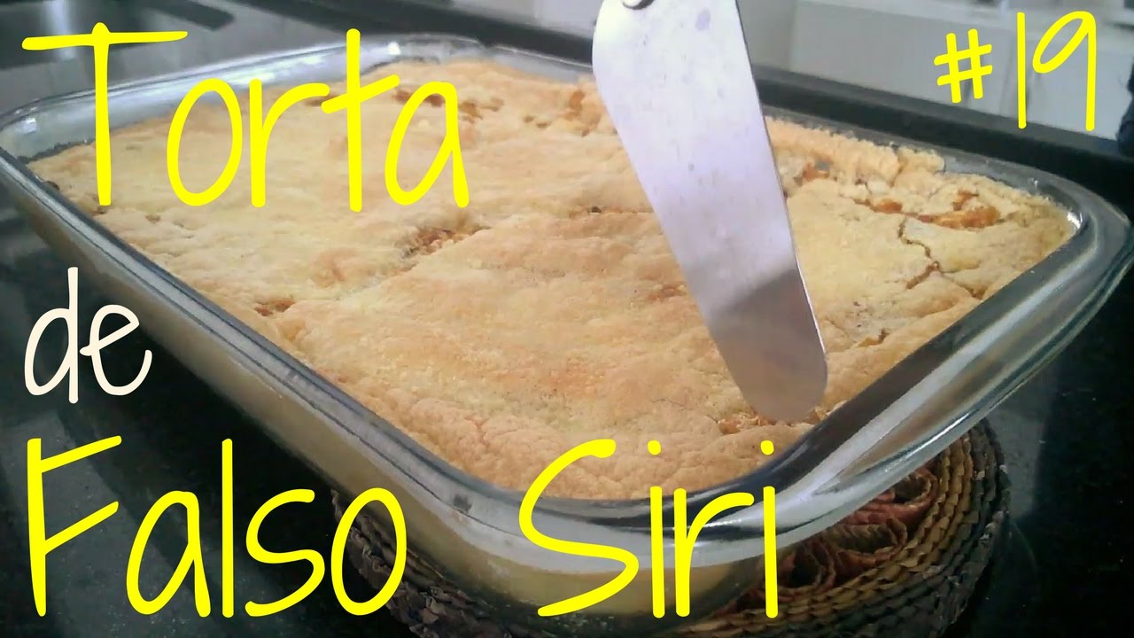Torta de Falso Siri