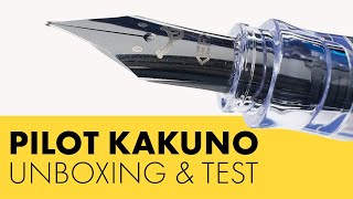 Pilot Kakuno UNBOXING + TEST