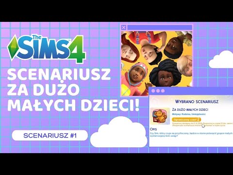 The Sims 4 Scenariusz - Za dużo małych dzieci 👶