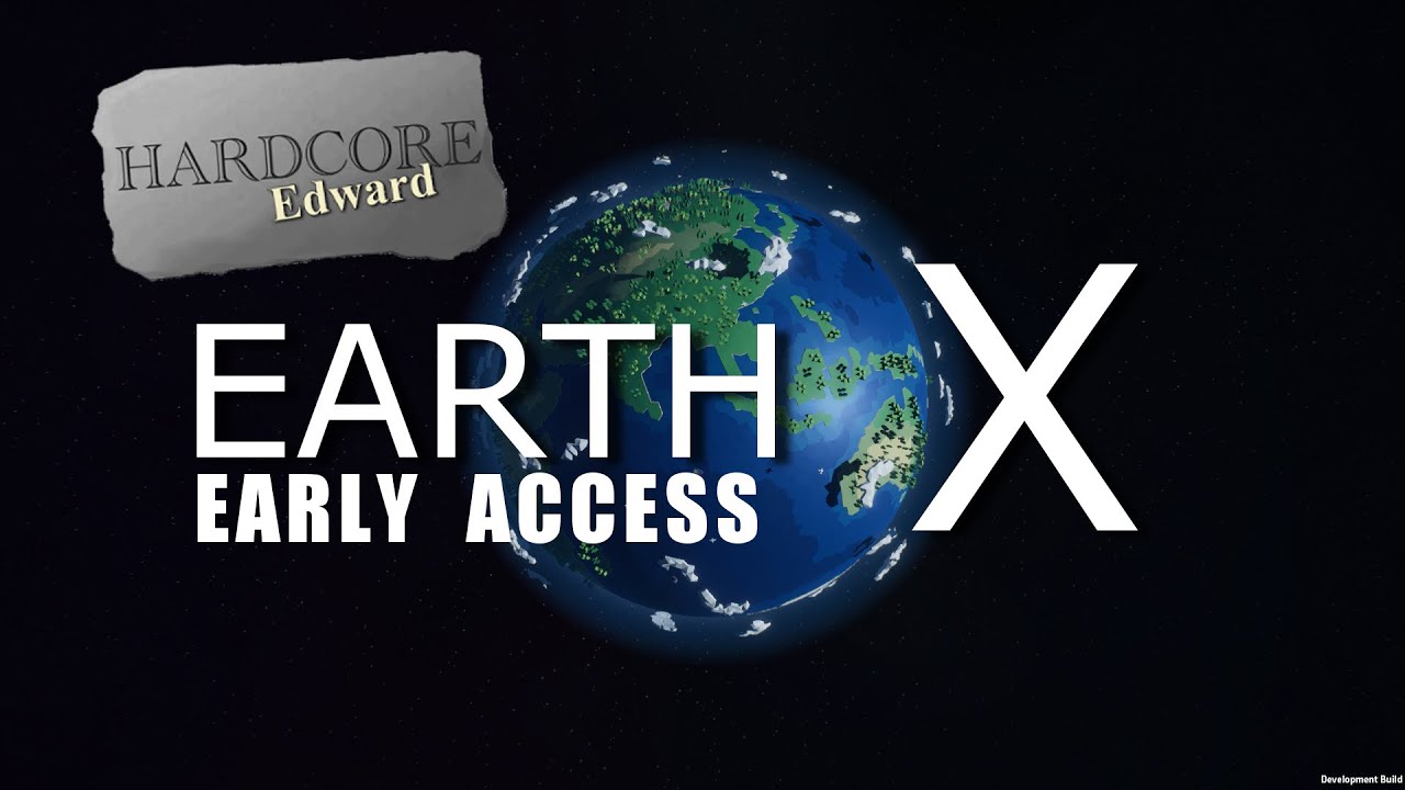 EarthX | Early Access | Space Launch Management Game