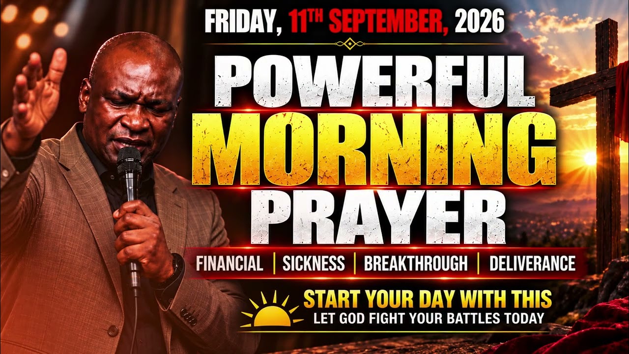 ⁣11th SEPTEMBER 2026 | POWERFUL MORNING PRAYER | APOSTLE JOSHUA SELMAN
