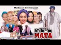MALAMIN MATA Full Episode 2 Original Hausa Series Full Hd 2022
