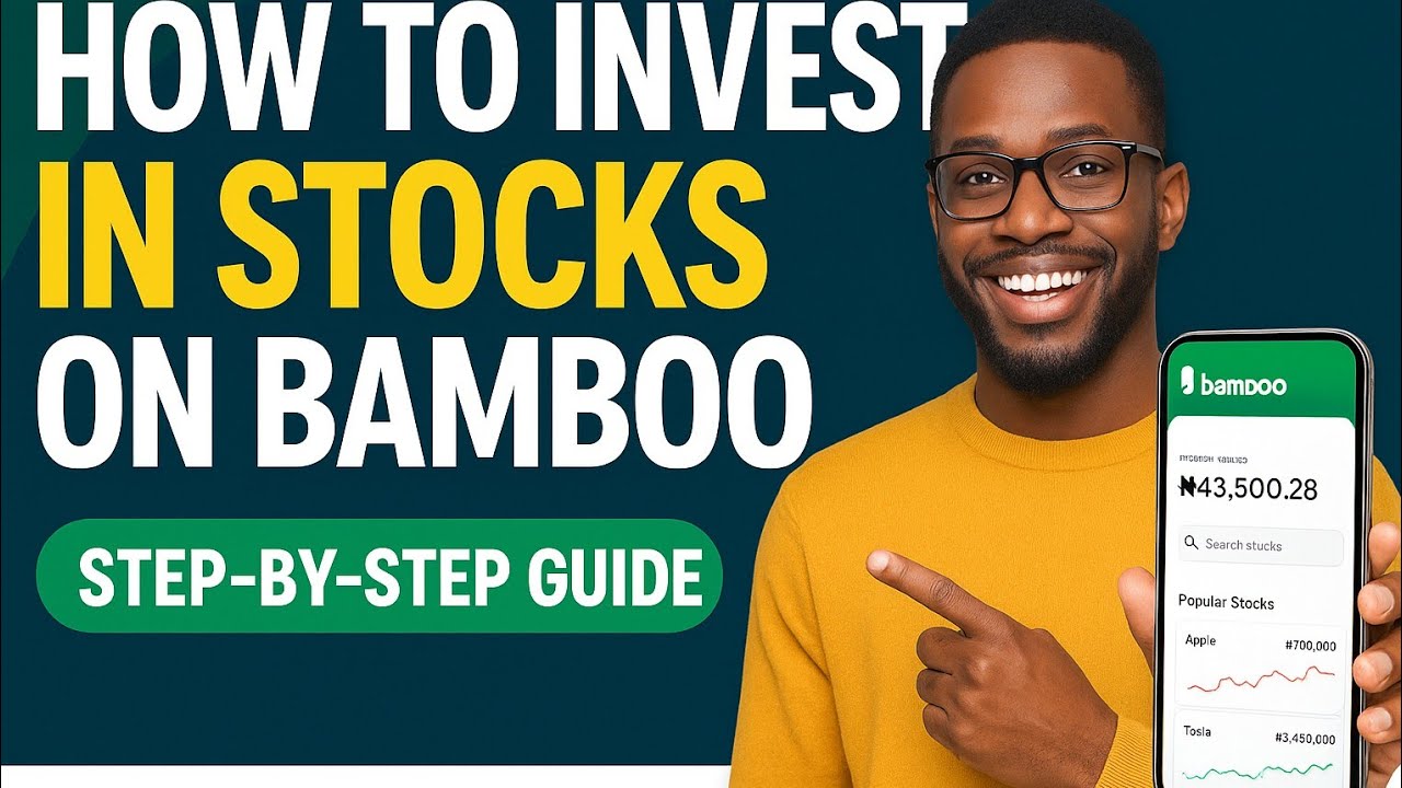 Как инвестировать в акции в приложении Bamboo (пошаговое руководство для нигерийцев)